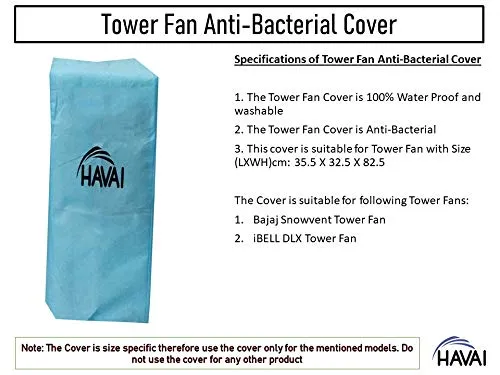 HAVAI Anti Bacterial Cover for Tower Fan - Water Resistant.Cover Size(LXBXH) cm:35.5 X 32.5 X 82.5